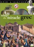 Au temps du miracle grec /