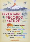 Inventaire illustré des records de la nature /