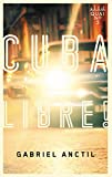 Cuba libre! : roman /