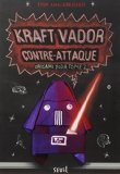 Kraft Vador contre-attaque /