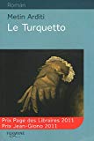La Turquetto [texte (gros caractères)] /