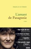 L'amant de Patagonie : roman /