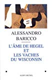 L'âme de Hegel et les vaches du Wisconsin /