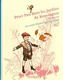 Peter Pan dans les jardins de Kensington /