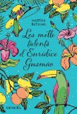 Les mille talents d'Eurídice Gusmão /
