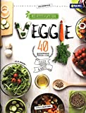 Mes petits plats 100 % veggie : 40 recettes plaisir & santé /