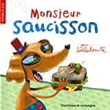 Monsieur Saucisson /