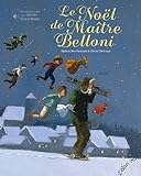 Le Noël de maître Belloni /