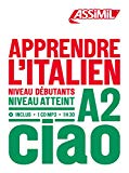 Apprendre l'italien, niveau débutants A2 /