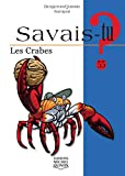 Les crabes /