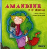 Amandine et le chocolat /