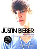 Justin Bieber : mon histoire, de mon premier pas vers l'éternité /