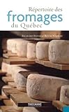 Répertoire des fromages du Québec /