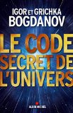 Le code secret de l'Univers /