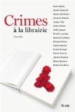 Crimes à la librairie : nouvelles /