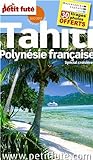 Tahiti, Polynésie française 2012-2013 : spécial croisières /