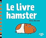 Le livre hamster /