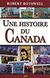 Une histoire du Canada /