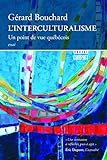 L'interculturalisme : un point de vue québécois /