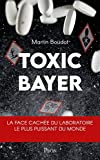 Toxic Bayer /