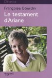 Le testament d'Ariane [texte (gros caractères)] /