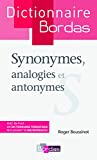 Dictionnaire Bordas synonymes, analogies et antonymes /