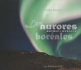 Les aurores boréales Québec-Nunavik /