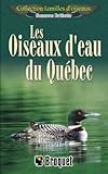 Les oiseaux d'eau du Québec /