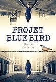 Projet Bluebird /