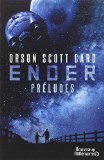 Ender : préludes : nouvelles /