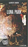 Luna Park : la série Élise : roman /
