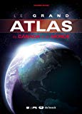 Le grand atlas du Canada et du monde [document cartographique] /