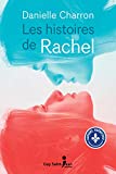 Les histoires de Rachel : roman /