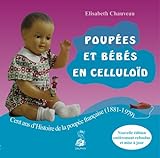 Poupées et bébés en cellulloïd : cent ans d'histoire de la poupée française, 1881-1979 /
