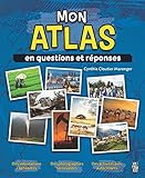 Mon atlas en questions et réponses /
