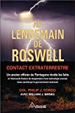 Au lendemain de Roswell : contact extraterrestre /