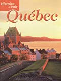 Histoire de voir Québec /