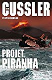 Projet Piranha : roman /