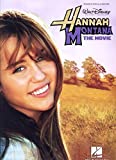 Hannah Montana, the movie [musique imprimée].