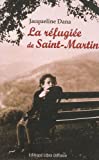 La réfugiée de Saint-Martin [texte (gros caractères)] : roman /
