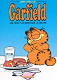 Garfield, les yeux plus gros que le ventre /