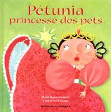 Pétunia, princesse des pets /