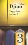 Doggy bag. Saison 3 : roman /