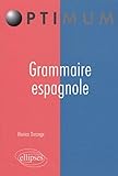 Grammaire espagnole /