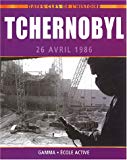 Tchernobyl, 26 avril 1986 /