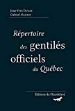 Répertoire des gentilés officiels du Québec /