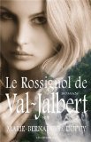 Le rossignol de Val-Jalbert : roman /