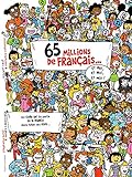 65 millions de Français-- /