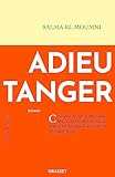 Adieu Tanger : roman /