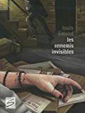 Les ennemis invisibles : roman /